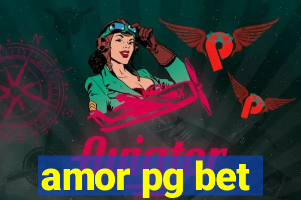 amor pg bet